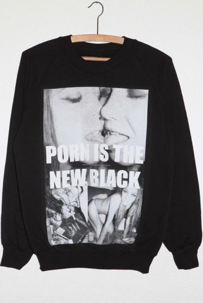 Pørn Is The New Black Sweater - Boyz
